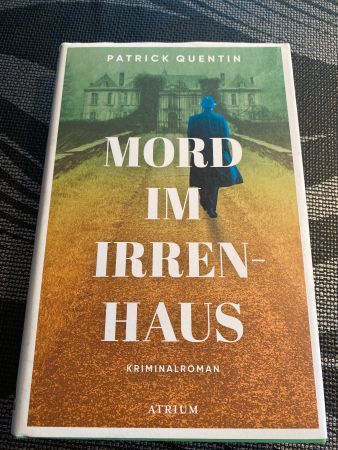Atrium - Mord im Irrenhaus: Kriminalroman
