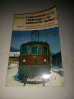 Lokomotiven & Triebwagen der Schweizer Bahnen (Band 3) ©1985