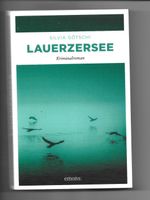 Silvia Götschi: LAUERZERSEE