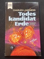 Charles L. Harness - Todeskandidat Erde - Heyne SF