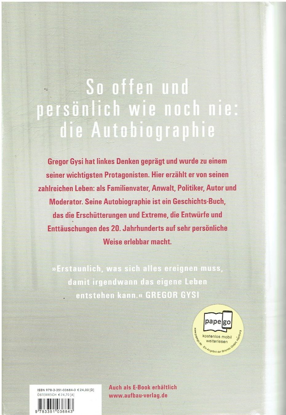Libri: Gregor Gysi  Ein Leben ist zuwenig – Usato da Flims - Dorf venduto da Stagediver 1