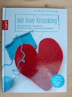 We love Knooking / Topp 2014 - Grundkurs zum Erfolg
