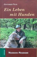 Vauk Gottfried, Ein Leben mit Hunden