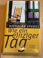 NICHOLAS SPARKS - Wie Ein Einziger Tag (1996)