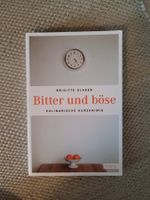 Bitter und böse