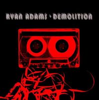 CD Ryan Adams - Demolition (2002)