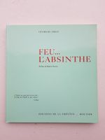 Feu... l'absinthe par Georges Droz