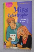 Miss catastrophe : Courrier du cœur