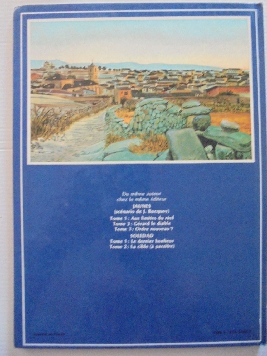 Fumetti: Soledad 1) Le dernier bonheur / E.O 1983 – Usato da Crissier venduto da Promopost 1