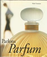 Parlons Parfum de Maïté Turonnet livre Mondo