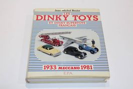 Dinky Toys & Dinky Supertoys Français Buch 1933-1981