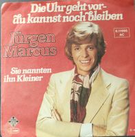 Vinyl Single Jürgen Marcus - Die Uhr geht vor-du kannst noch
