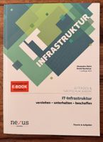 IT-Infrastruktur Leitfaden & Nachschlagewerk 1. Auflage 2021
