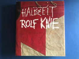 Buch ROLF KNIE Halbzeit 29,5 x 33,5 cm 475 Seiten