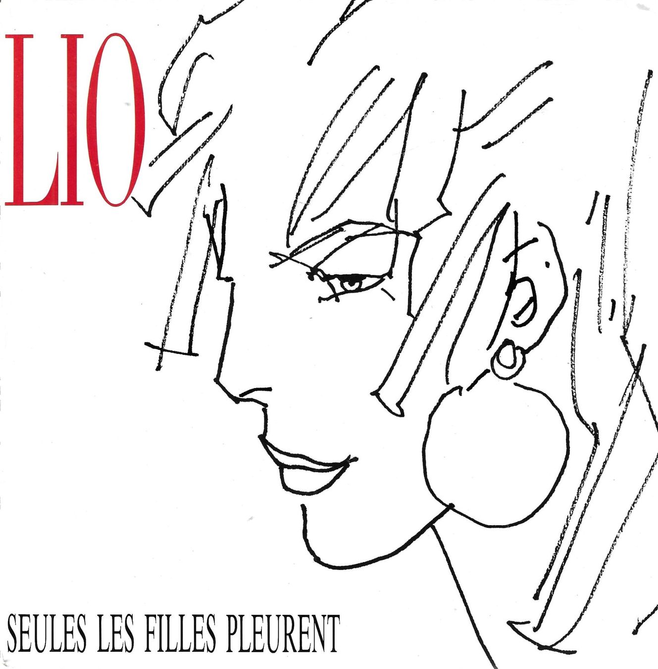 Dischi in vinile: Lio - Seules les filles pleurent – Usato da Savagnier venduto da Ne2065
