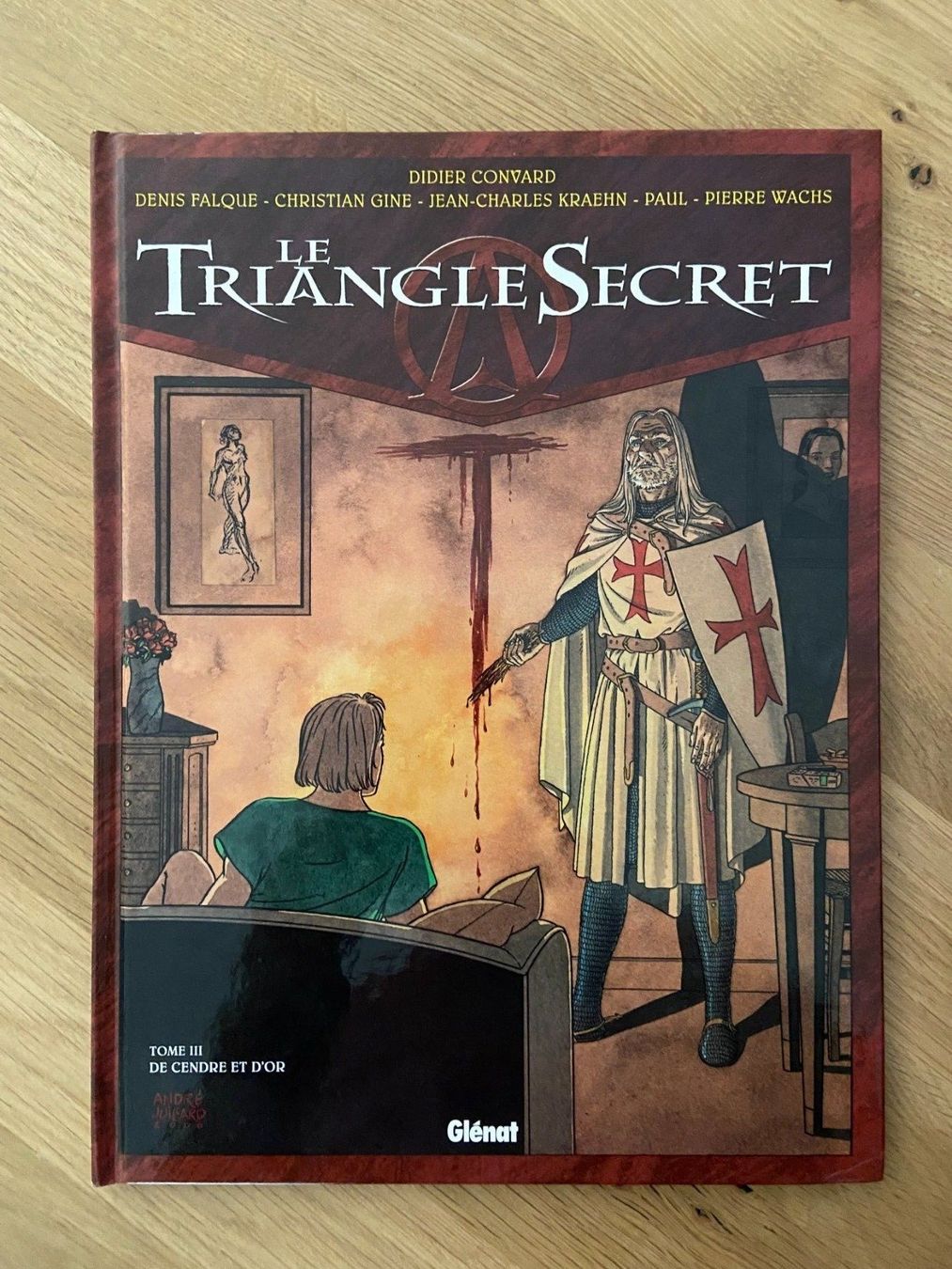 Comics: LE TRIANGLE SECRET / TOME 3 / DE CENDRE ET D'OR – Gebraucht aus Corcelles-près-Payerne von 1562Comics