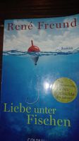 René Freund: Liebe unter Fischen, Roman