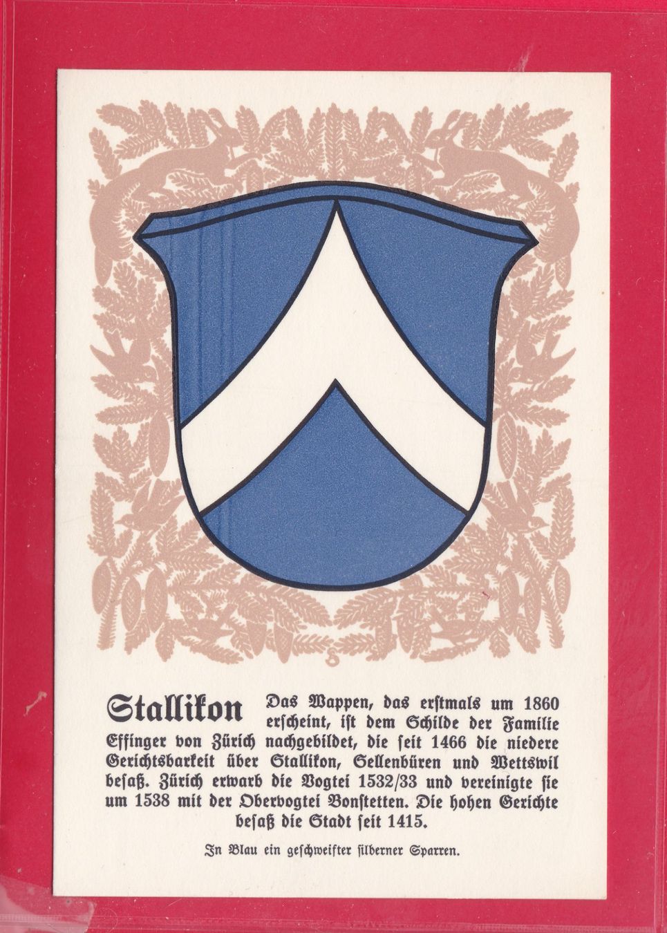 Cartoline postali: ZÜRCHER GEMEINDEWAPPEN, STALLIKON – Usato da Oberrieden venduto da Gebirgsstelze