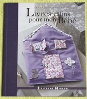 Livre Câlins pour Bébé - Véronique Boutoille - Neuf! (51)