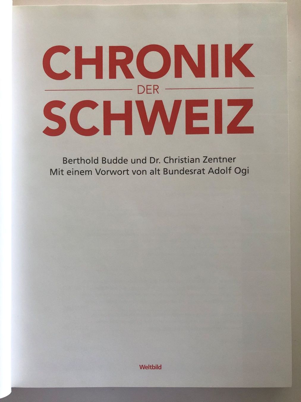 Libri: Chronik der Schweiz - Weltbild Verlag – Usato da Pfäffikon ZH venduto da Wacardo 2