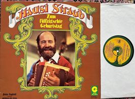 Hausi Straub – Zum Füffzigschte Geburtstag  - LP ♪ GEWASCHEN