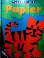 S. Lynn D. James Plausch mit Papier Mondo Verl.1992 Rarität