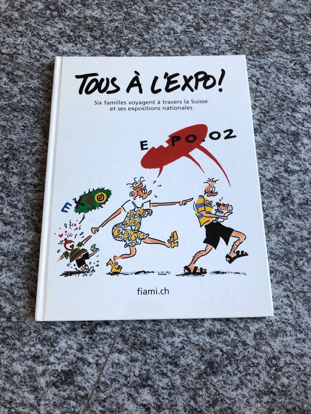 Libri: Tous à l'expo! – Nuovo (secondo la descrizione) da Bern venduto da jan_rvq8