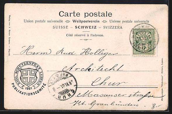 Ansichtskarten: Luzern, Eidg. Schützenfest 1901, Grosse – Gebraucht aus Berlin von bartko-reher 1