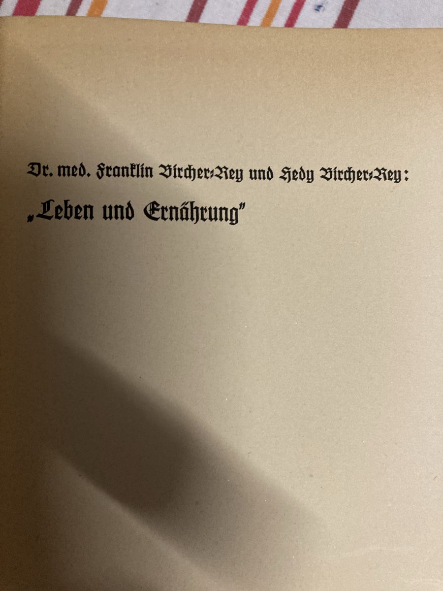 Libri: "Leben und Ernährung" - Antikes Buch Bircher-Benner – Usato da Wolfwil venduto da kreabea 1