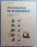 Psychologie in 30 Sekunden - Strömungen der Psychologie