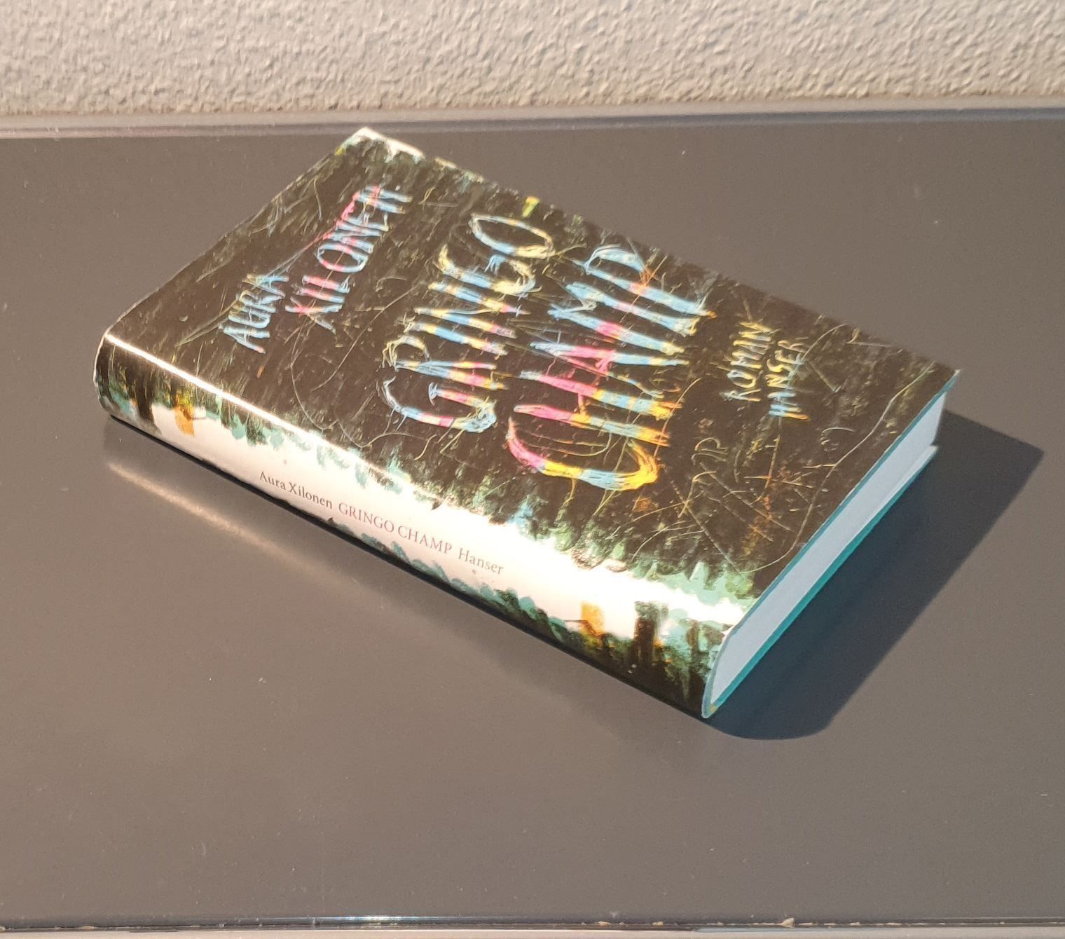 Libri: Gringo Champ von Aura Xilonen/1. Auflage – Usato da Dübendorf venduto da Povo 2