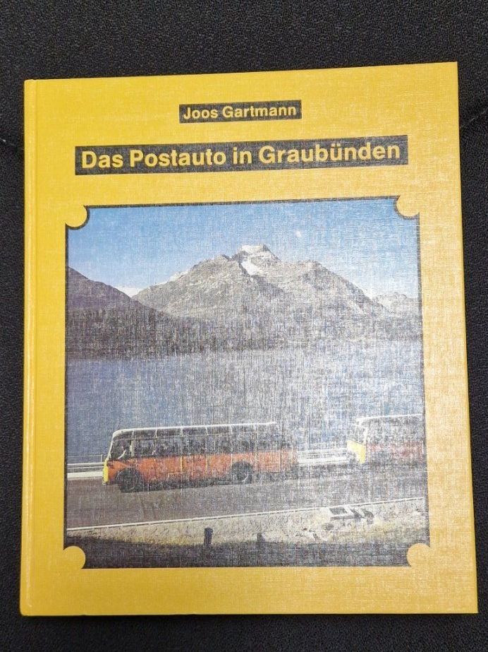Libri: Das Postauto in Graubünden Buch von Joos Gartmann – Usato da Kriens venduto da nonino78