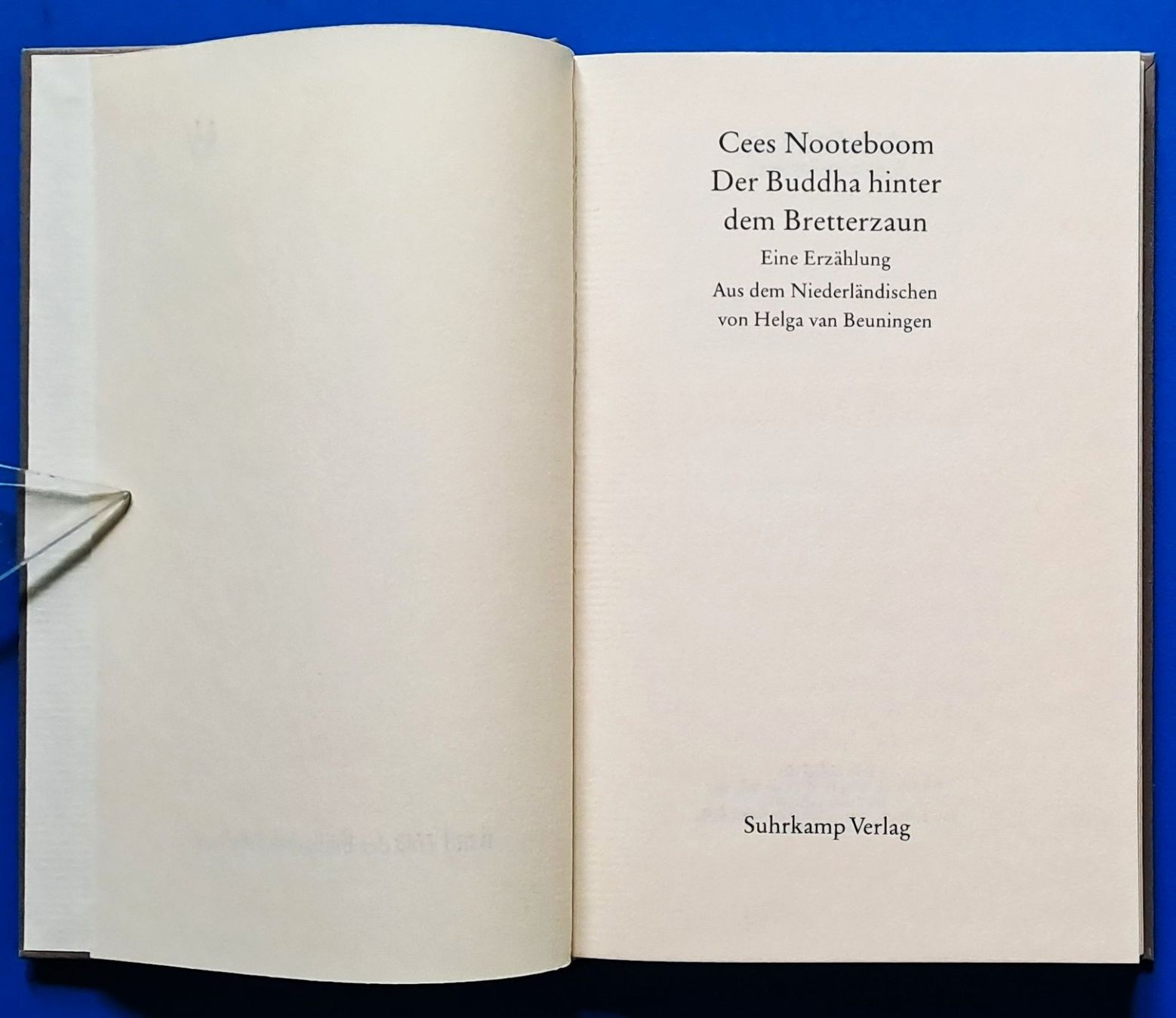 Libri: Cees Nooteboom: Der Buddha hinter dem Bretterzaun. EA BS – Usato da Zürich venduto da archiphil 2