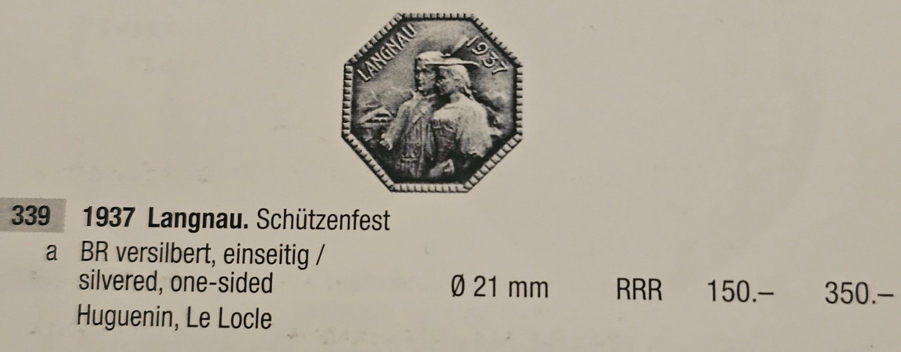 Medaillen: ☆RRR☆SCHÜTZENFEST☆LANGNAU 1937 – Gebraucht aus la neuveville von houeka 1