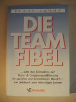 Die Team-Fibel Einmaleins der Gruppenqualifizierung LUMMA