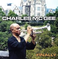 Charles McGee FINALLY Archie Shepp Bernard Purdie Jazz CD