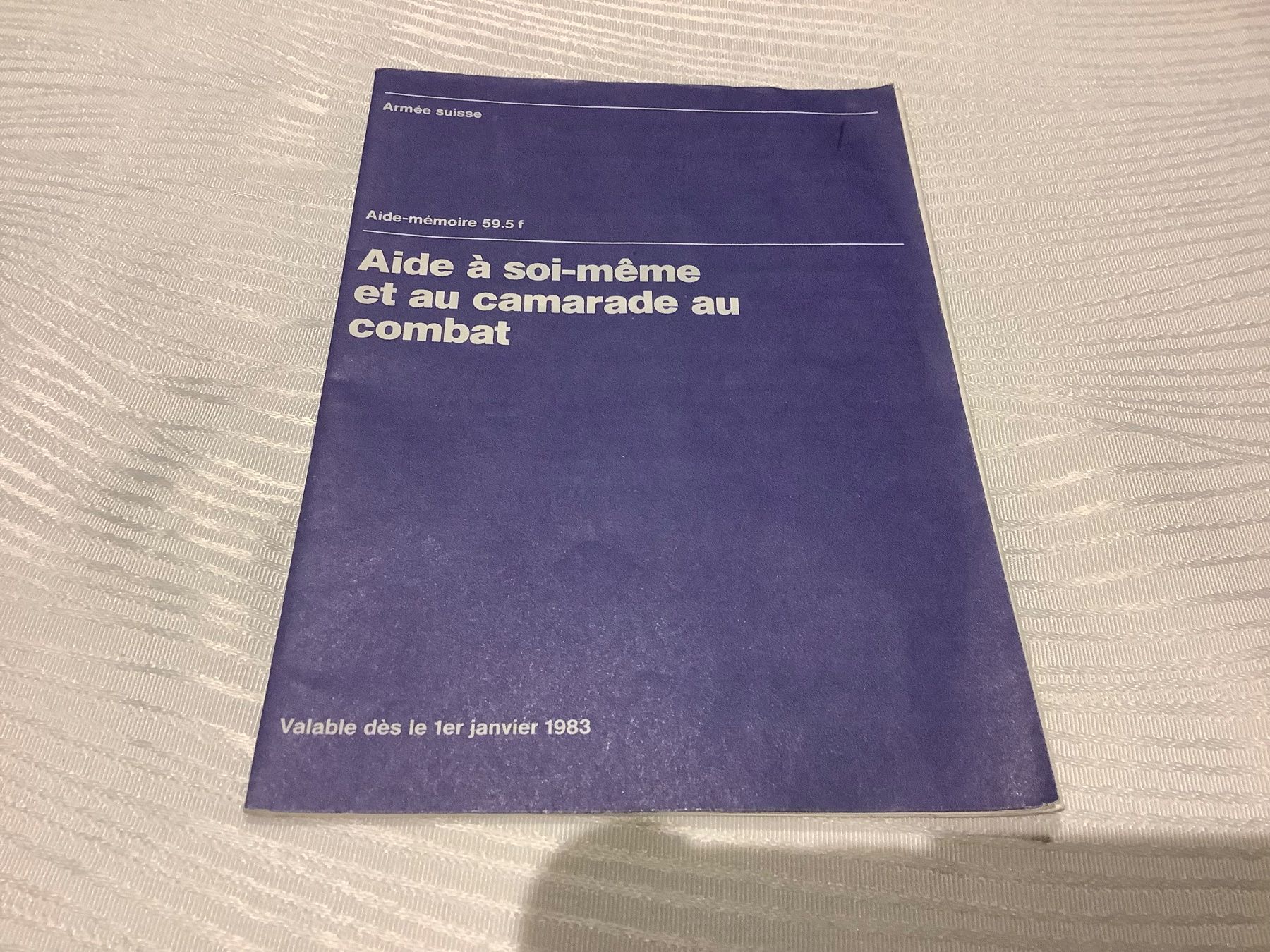 Bücher: Aide à soi-même et au camarade au combat – Gebraucht aus Massongex von Nitramas