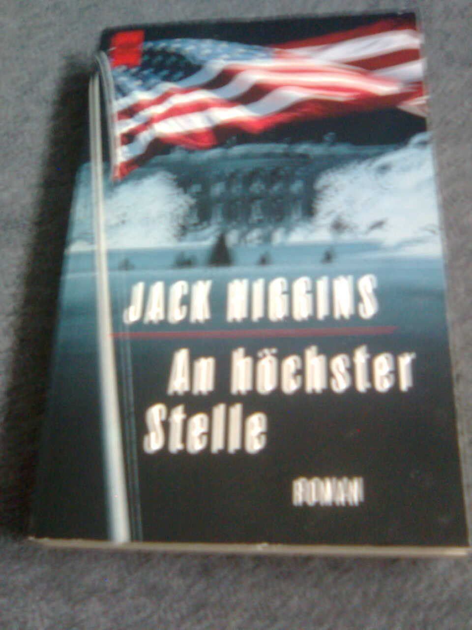 Libri: Jack Higgins An höchster Stelle – Usato da Basel venduto da Alacant