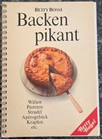 Betty Bossi Backen pikant - Wähen, Pasteten, Strudel