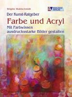 3 Bücher über Maltechniken von Brigitte Waldschmidt