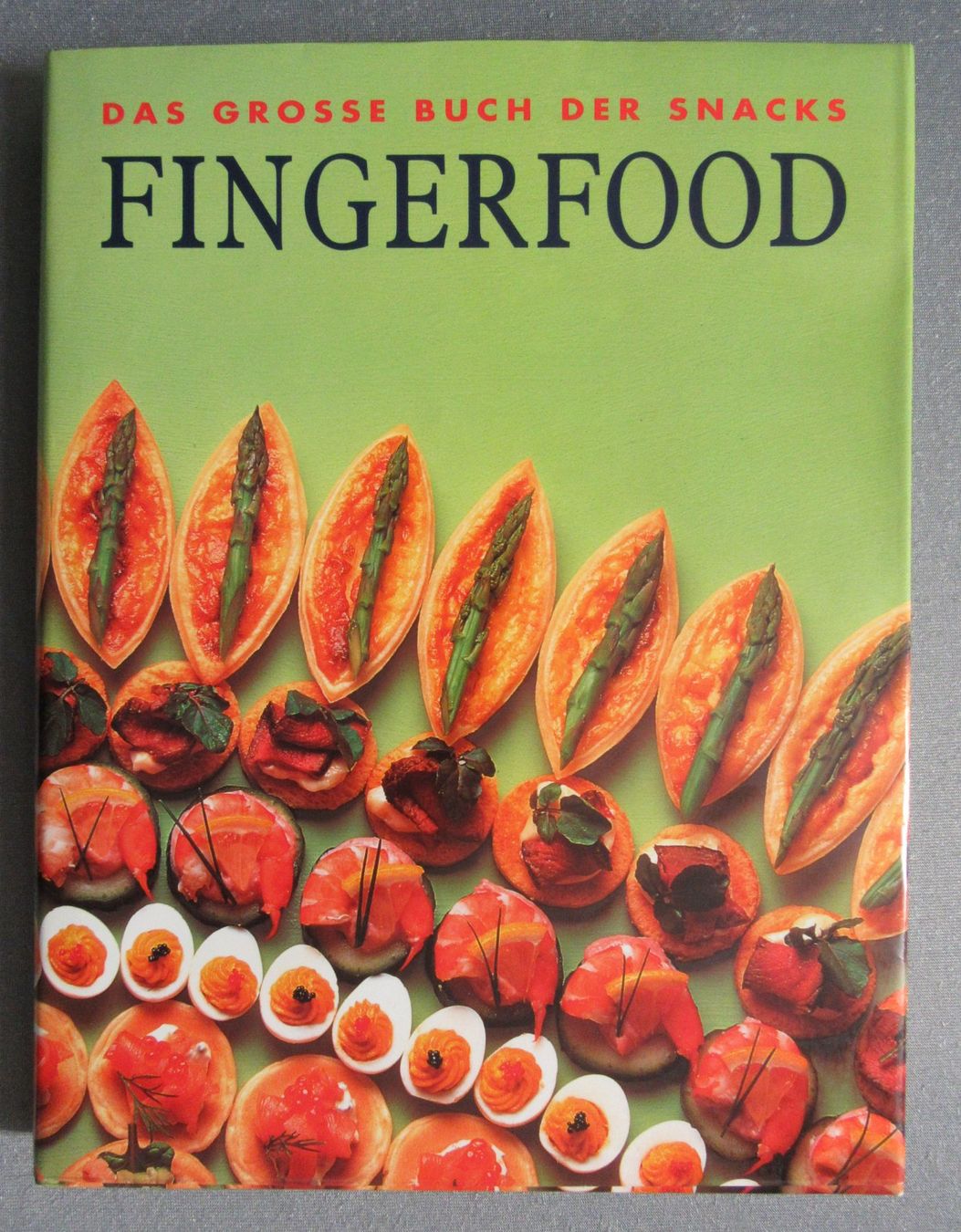 Libri: Fingerfood - Das grosse Buch der Snacks – Usato da Auenstein venduto da Padabimbim