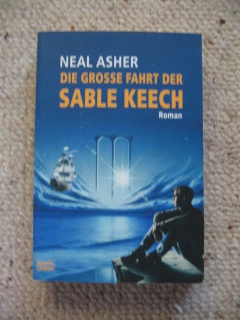 Bücher: Die grosse Fahrt der Sable Keech Neal Asher – Gebraucht aus Reitnau von Bab0