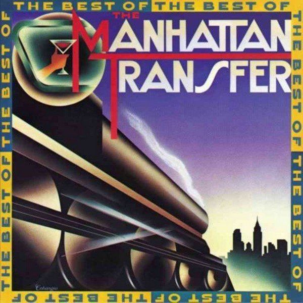 CDs: CD Manhattan Transfer - The best of (1981) – Gebraucht aus Möriken AG von mineralia