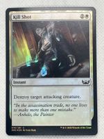 Magic The Gathering: Kill Shot Foil Karte, 019/281 C SNC EN