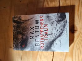 Max Bentow Rotkäppchens Traum Thriller 