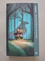 Sous la porte qui chuchote - TJ Klune