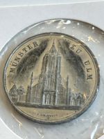 Gedenkmedaille Münster zu Ulm historisch guter Zustand(2S2)