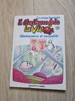 Il était une fois la Vie: Adolescence et sexualité