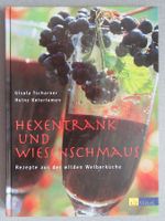 Hexentrank und Wiesenschaum