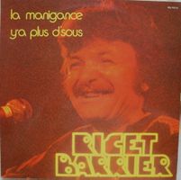 Ricet BARRIER - La Manigance y'a plus d'sous Disque 33 tours